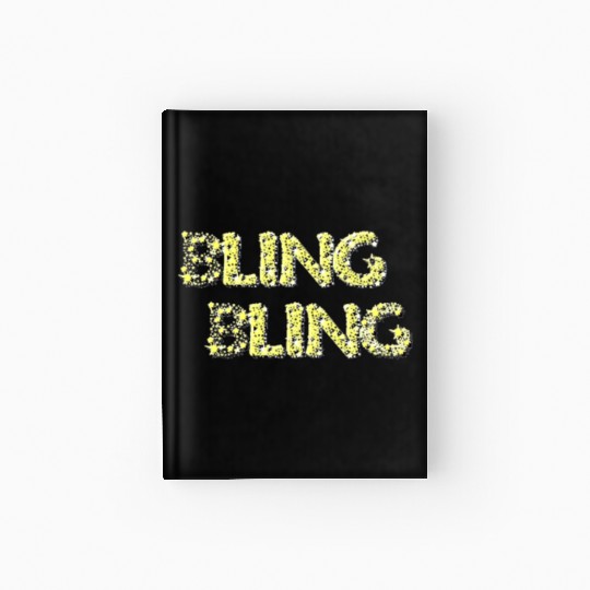 Bling bling jewelrey and riches diamond life Hardcover Journal
