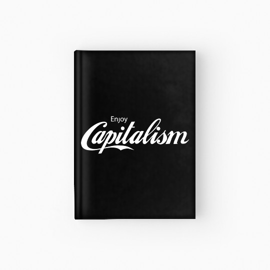 Enjoy Capitalism Hardcover Journal