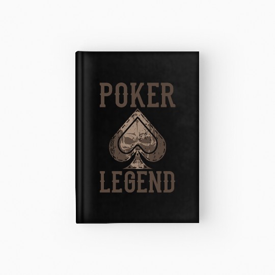 Poker Legend Poker Gifts For Poker Players Hardcover Journal