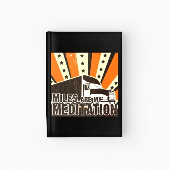 Truck Driver Load Miles Happy Trucker Road Runner Hardcover Journal