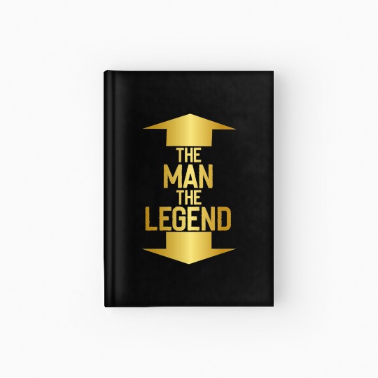 the man the legend Hardcover Journal