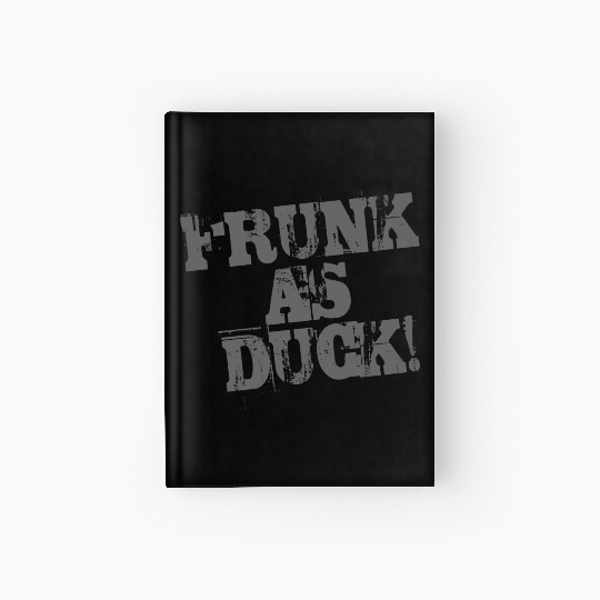 Frunk as Duck Hardcover Journal
