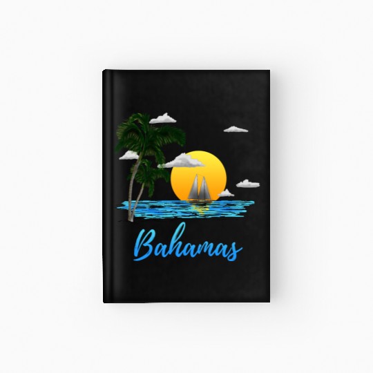 Bahamas Vacation Sailing Hardcover Journal