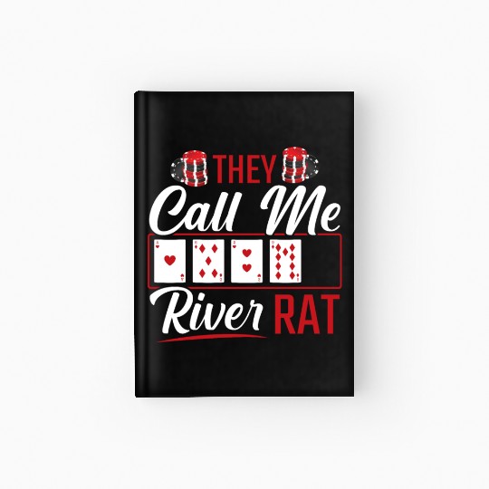 River Rat Funny Poker Player Texas Holdem Lucker Hardcover Journal