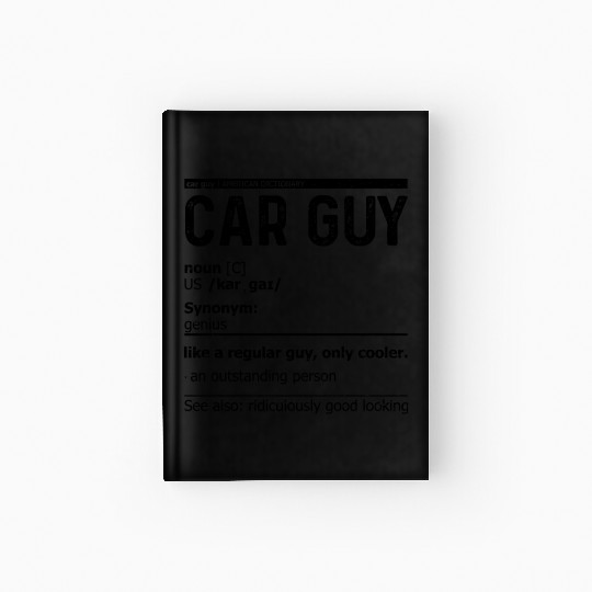 Car Guy Definition Hardcover Journal