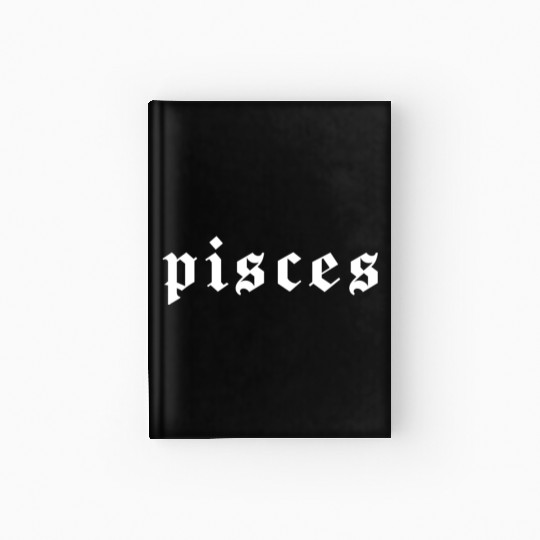 Pisces, Zodiac Sign, Astrology, Horoscope Hardcover Journal