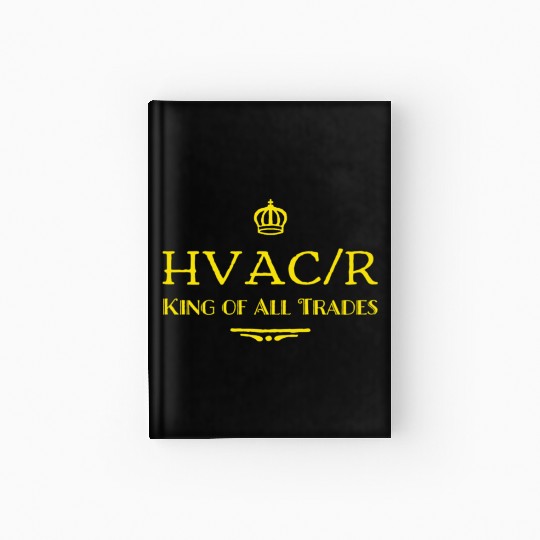HVAC/R King of All Trades Hardcover Journal