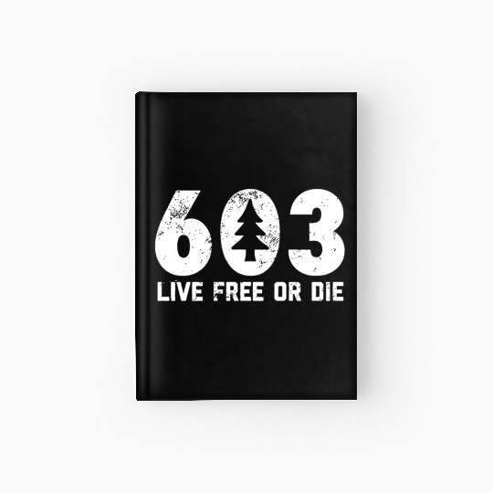 Live Free or Die 603 tree New Hampshire Hardcover Journal