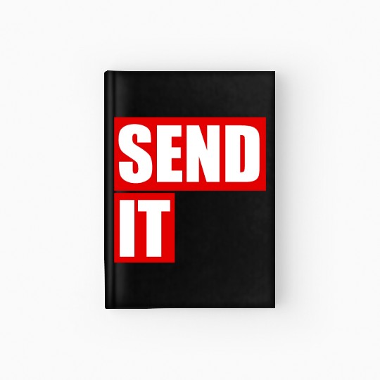 Send it Hardcover Journal