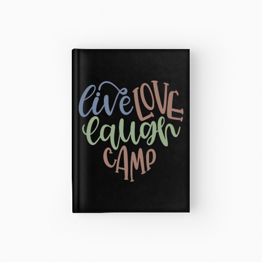 Live Love Laugh Camp RV Hardcover Journal