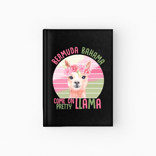 Funny Pretty Llama Pink Green Floral Slogan Hardcover Journal