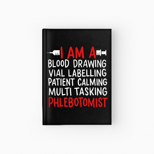 Phlebotomist Laboratory Vein Artery Hardcover Journal