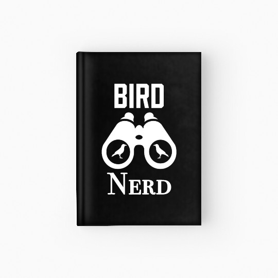 Bird Nerd Hardcover Journal