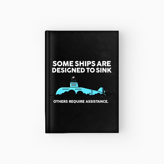 Military Submarine Veteran Gift US Submarine Sink Hardcover Journal