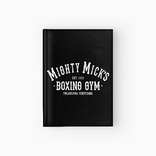 Mighty Mick's Boxing Club Philadelphia Training Hardcover Journal