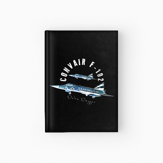 Convair F-102 Delta Dagger Hardcover Journal