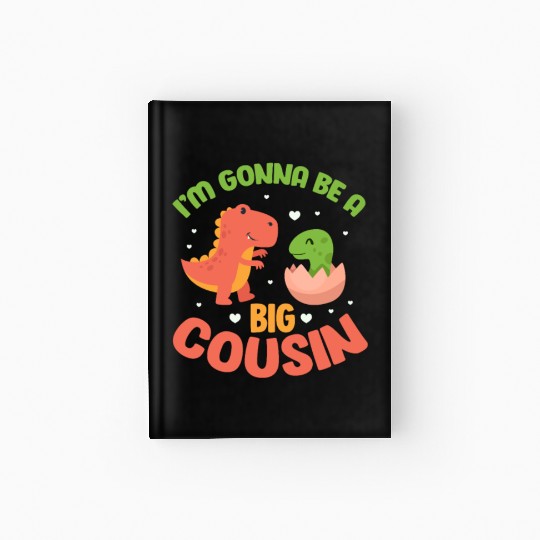 I'm Gonna Be A Big Cousin Pregnancy Announcement Hardcover Journal