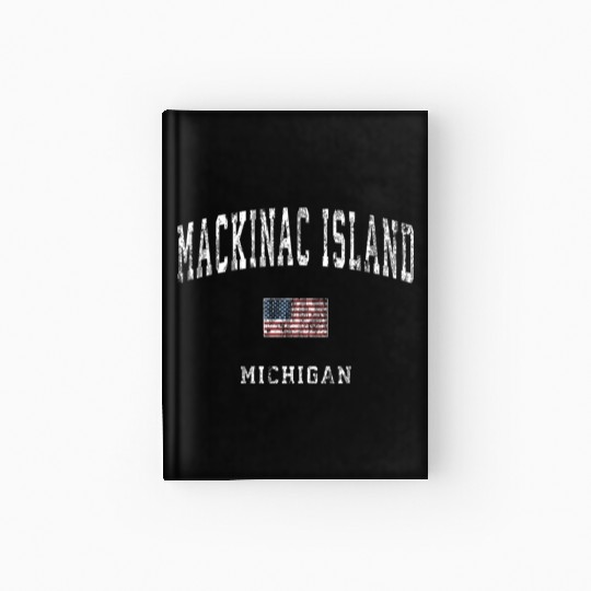 Mackinac Island Michigan MI Vintage American Flag Hardcover Journal