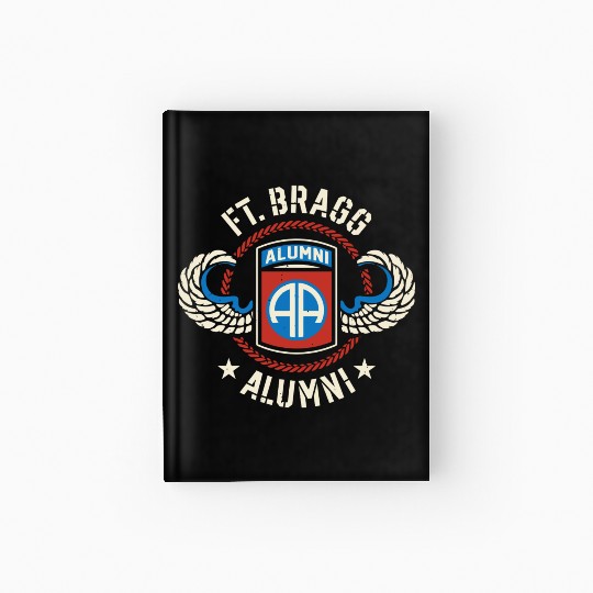 Ft Bragg Alumni Us Army 82Nd Airborne Division Par Hardcover Journal
