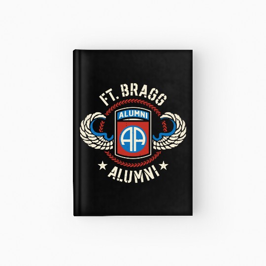 Ft Bragg Alumni Us Army 82Nd Airborne Division Par Hardcover Journal