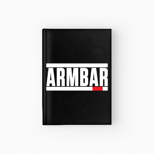 Brazilian Jiu Jitsu - BJJ Armbar Hardcover Journal
