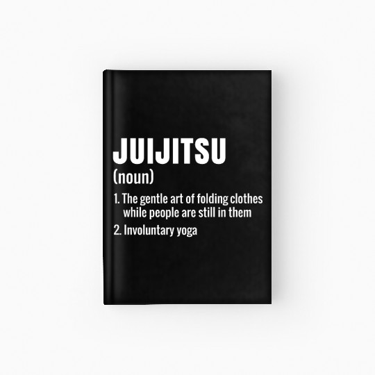 Funny Jujutsu JuJitsu Ju-Jitsu Definition Hardcover Journal