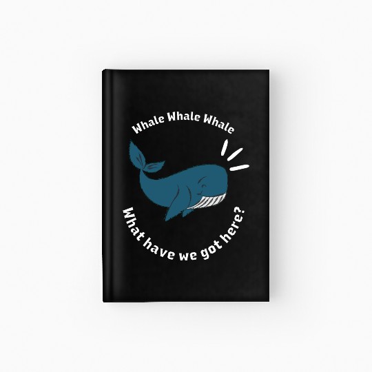 Whale funny whale Hardcover Journal