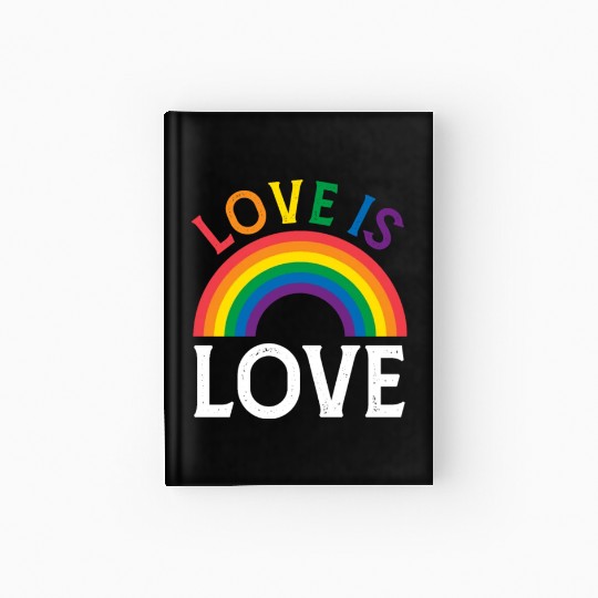 Love is Love - LGBTQ Hardcover Journal