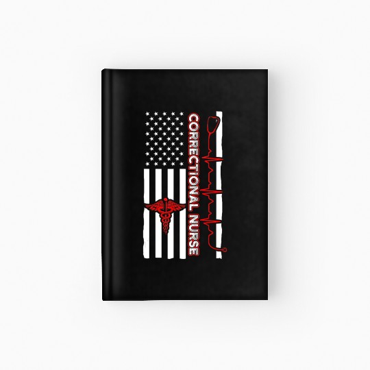 Correctional Nurse USA Flag Nursing RN Hardcover Journal
