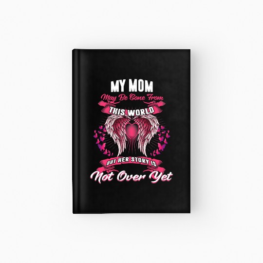 Angel Mommy Angel Wings Apparel Rest in Peace Mom Hardcover Journal