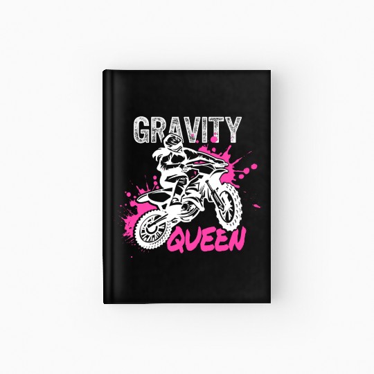 Gravity Queen, Dirt Bike Rider, Womens Hardcover Journal,