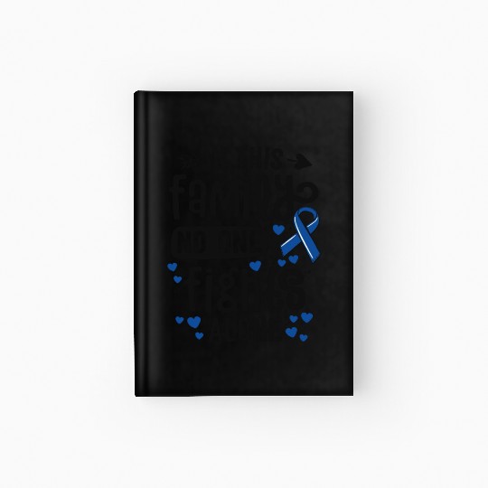 In This Family No One Fights Alone Colon Cancer Hardcover Journal