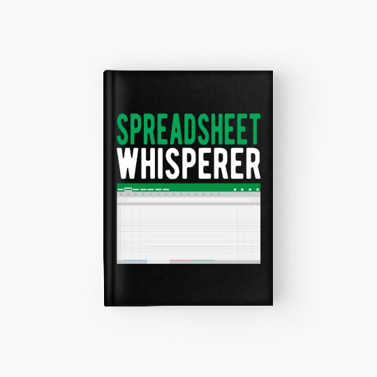 Spreadsheet Whisperer Excel Accounting Accountant Hardcover Journal