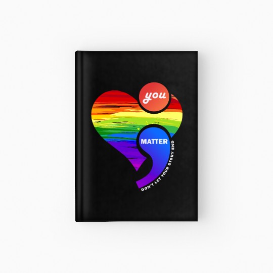 Rainbow Heart Semicolon You Matter Hardcover Journal