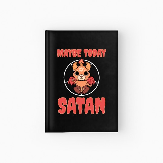 Baphomet Maybe Today Satan Hardcover Journal