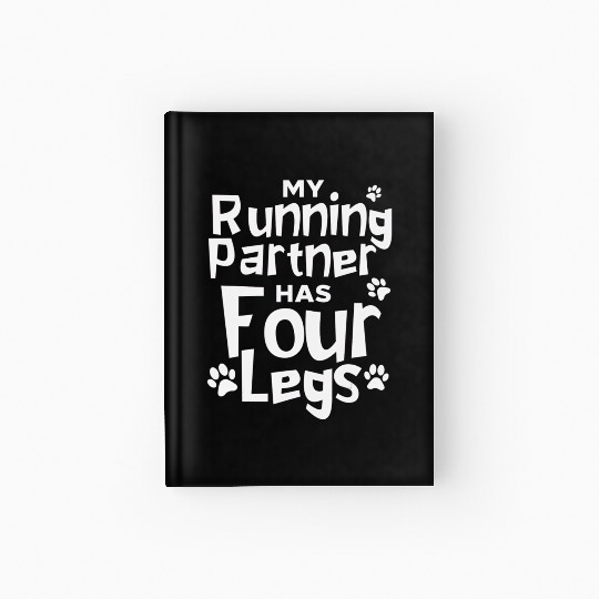 Funny Running Dog Marathon Runners Gift Four Legs Hardcover Journal