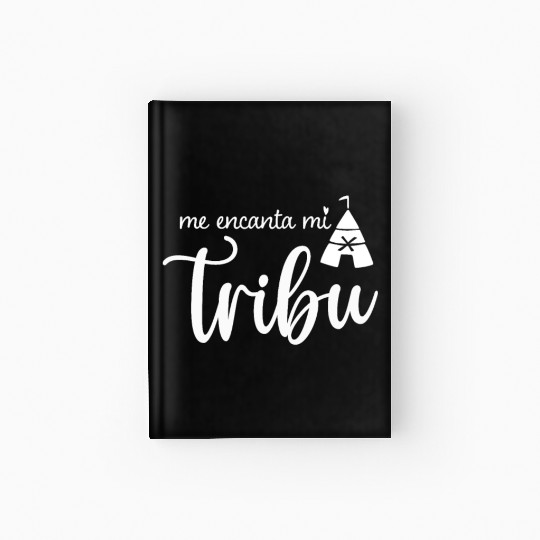 Spanish Family Reunion Me Encanta Mi Tribu - I Hardcover Journal