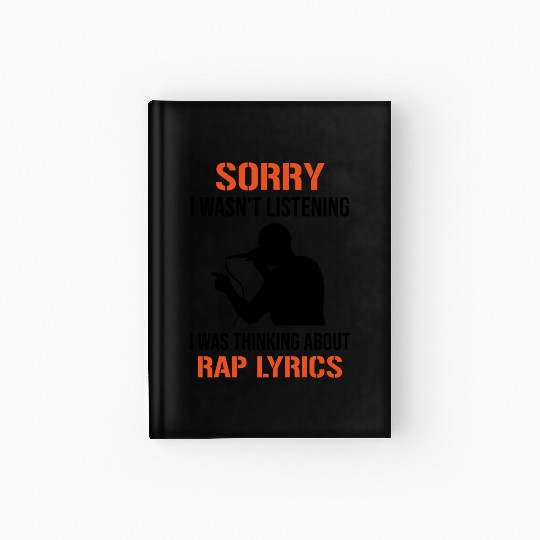 Rapper MC Hip Hop Rap Lyrics Freestyle Quote Hardcover Journal