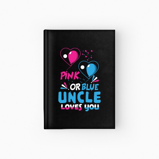 Baby Pink Blue Uncle Loves You Gender Reveal Hardcover Journal