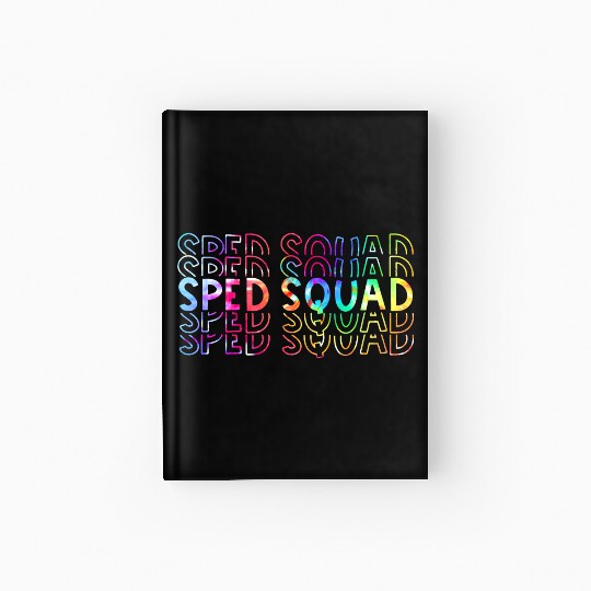 Sped Squad Special Ed Teacher Back To School 2021 Hardcover Journal