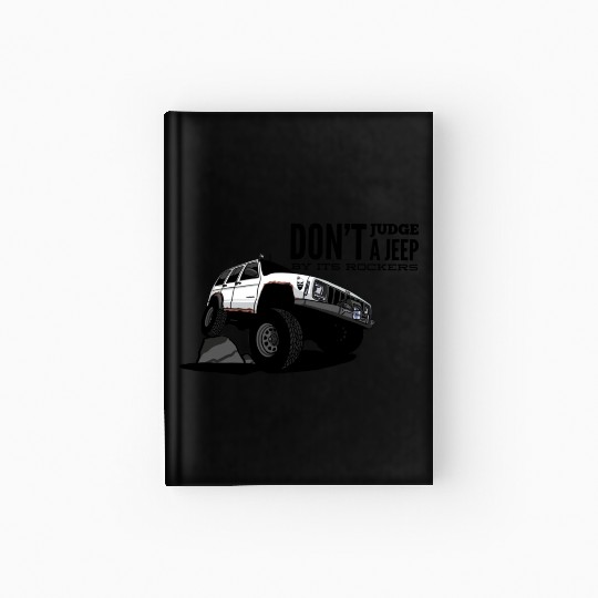 Don't Judge A Jeep Hardcover Journal by The Bearded