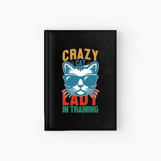 Crazy cat lady Hardcover Journal