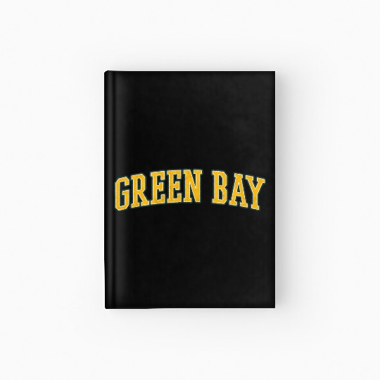 Green Bay Wisconsin Hardcover Journal