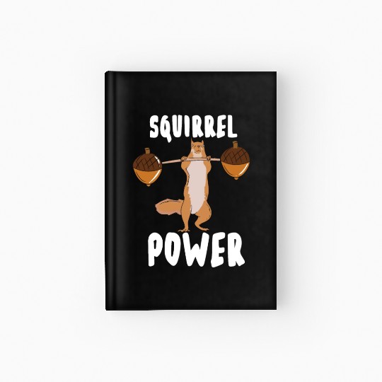 Squirrel Weightlifting Workout Gym Muscles Hardcover Journal