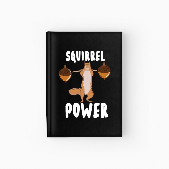 Squirrel Weightlifting Workout Gym Muscles Hardcover Journal