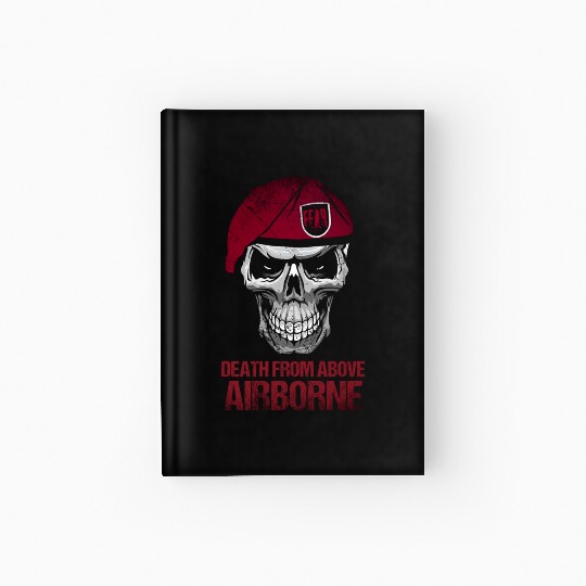 Airborne Death From Above US Army Veteran Hardcover Journal