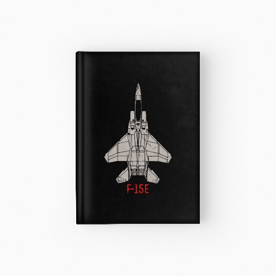 F 15E Strike Eagle US Airborne Fighter Pilot Hardcover Journal