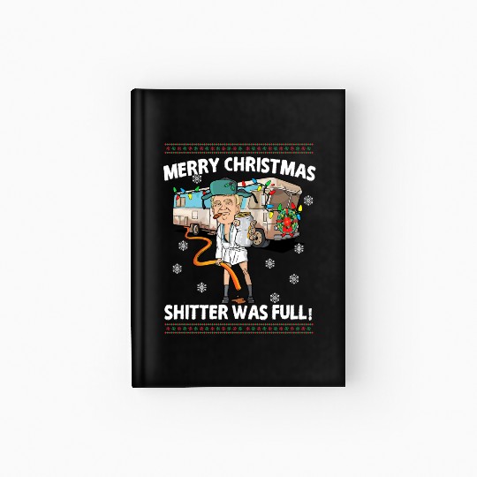 Donald Trump Cousin Eddie Christmas Hardcover Journal Shitte