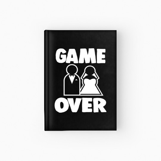 Wedding Bachelor Bachelorette Party Game Over Hardcover Journal