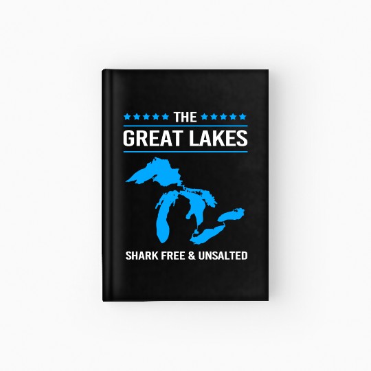 The Great Lakes Shark Free And Unsalted Hardcover Journal